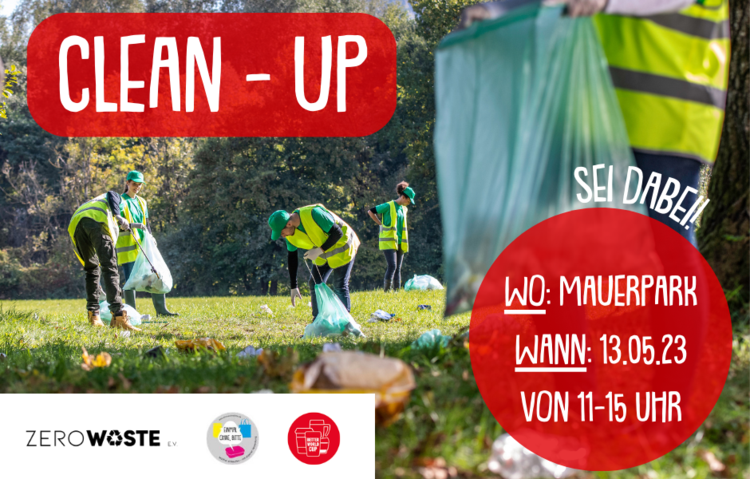 Die Initiativen Einmal ohne, bitte und Better World Cup rufen zur gemeinsamen Abfallsammelaktion im Mauerpark auf