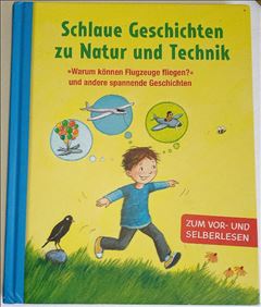 Abbildung: Schlaue Geschichten zu Natur und Technik