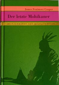 Abbildung: James Fenimore Cooper Der letzte Mohikaner
