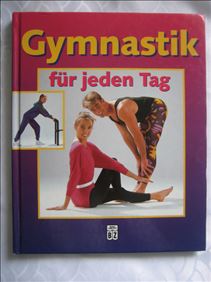 Abbildung: großes Buch Gymnastik für jeden Tag,neuw. Zustand