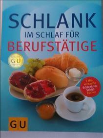Abbildung: Schlank im Schlaf für Berufstätige, gebraucht 