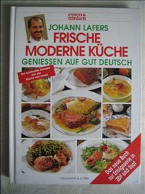 Abbildung: Johann Lafers frische moderne Küche