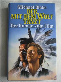 Abbildung: Das Buch zum Film - Der mit dem Wolf tanzt